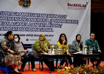 Optimalkan Anggaran, Kementerian ATR/BPN Sinkronisasi Program 2027